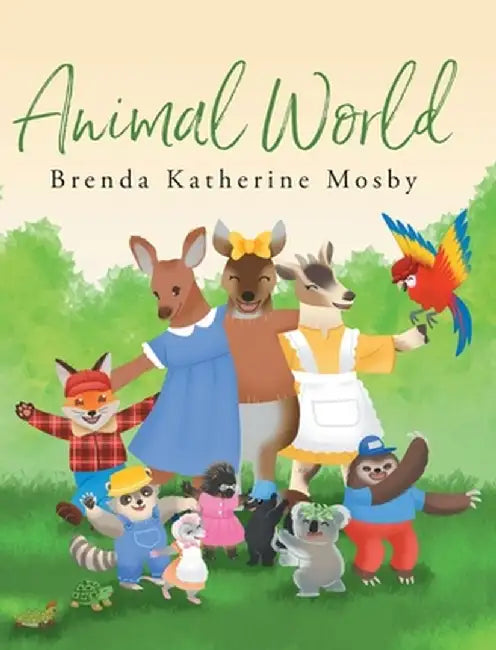 Animal World by Brenda Katherine Mosby