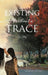 Existing Without a Trace by Sharon Stuart