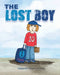 The Lost Boy by Deborah Rowe Johnson
