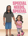 Special Needs, Special by Matheu James, Sr. Harris