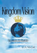 Kingdom Vision: Heaven to Earth by C. a. McCall
