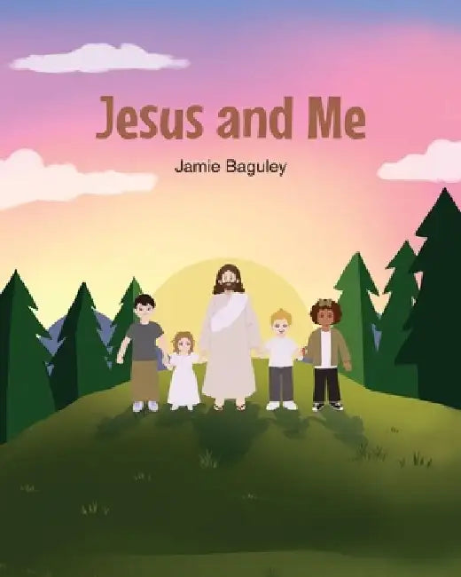 Jesus and Me by Jamie Baguley