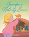 Grandpa's Nativity Scene by Rick Woodland