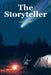 The Storyteller by Tanya L. Orr