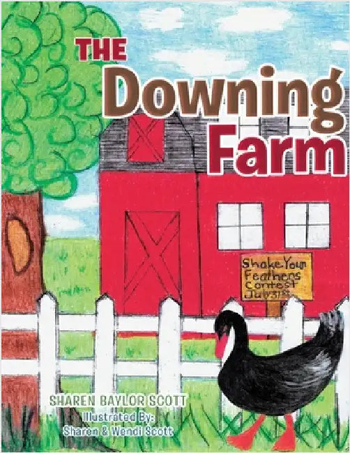 The Downing Farm by Sharen Baylor Scott