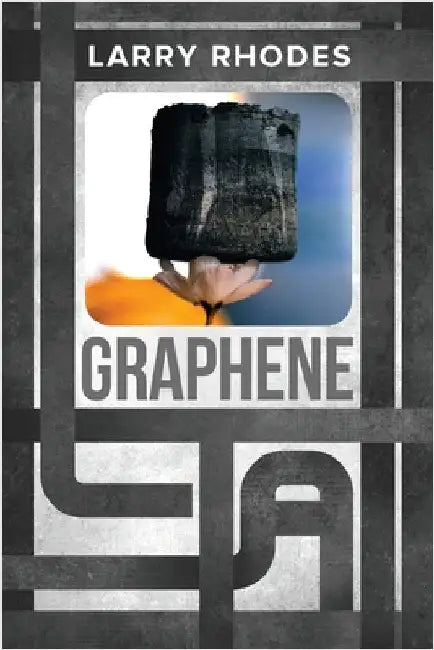 Graphene by Rhodes, Larry