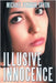 Illusive Innocence by Michael Patrick Tryon