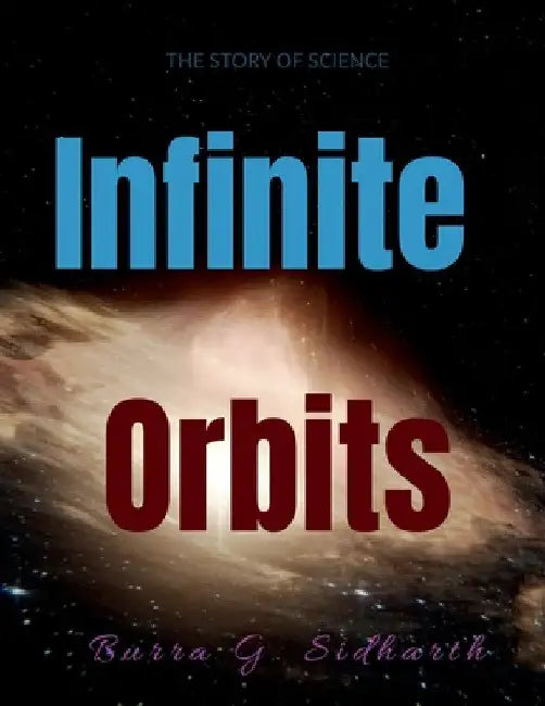 Infinite Orbits by G. S