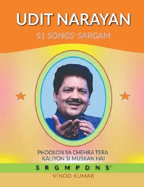 Udit Narayan 51 Songs' Sargam by Vinod Kumar