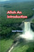 Allah (An introduction) by Abdul Waheed