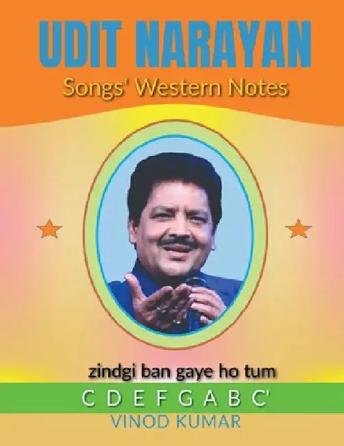 Udit Narayan Songs' Western Notes by Vinod Kumar