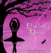 Elizabeth's Dream by Ruth Mercy Woroniecki