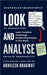 Look And Analyse: Learn Complete Graphology Handwriting Analysis In This Book! by Akhilesh Bhagwat