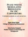 Pulse-width Modulated Bridgeless DC-DC Converters by Anjan Kumar