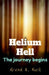 Helium Hell by Arvind R
