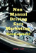 Non Manual Driving Cars Marketing by John Lok