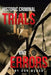 Historic Criminal Trials and Errors by Don Weber
