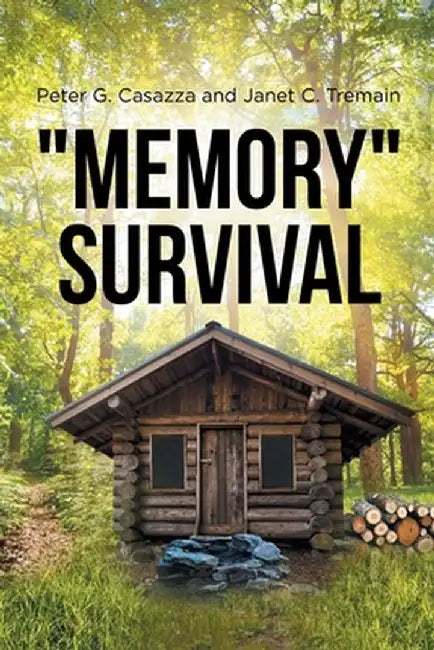 "Memory" Survival by Peter G. Casazza