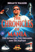 The Chronicles of Mania: THE INVENTOR, THE DREAMER, AND The Madman! by Brian W. Walker