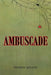 Ambuscade by Maren Meade