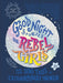 Good Night Stories for Rebel Girls (New Edition) by Rebel Girls