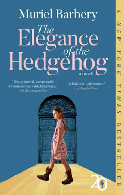 The Elegance of the Hedgehog by Muriel Barbery