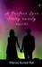 A Perfect Love Story rarely exists by Manas Kumar