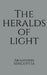 The Heralds Of Light by Akaansha Senguptta