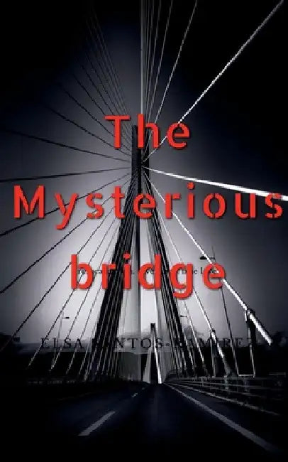 The Mysterious Bridge by Jeevanandham G.