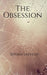 The Obsession by Shyam Sathish