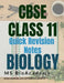 Quick Revision Notes -Part I (Biology) by Monica Sharma