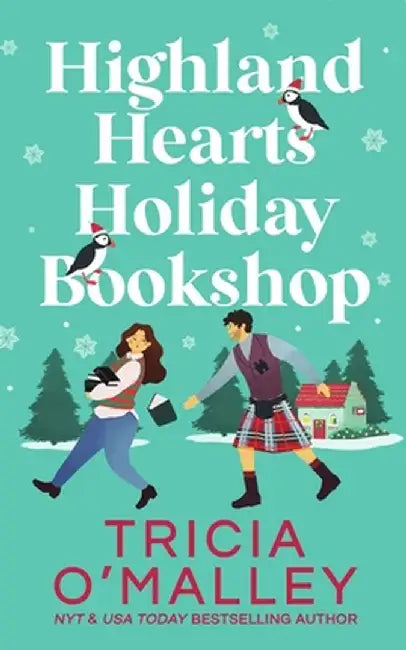 Highland Hearts Holiday Bookshop by Tricia O'Malley