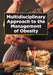 Multidisciplinary Approach to the Management of Obesity by Lalita Kaul Rdn