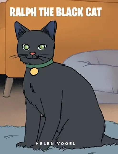 Ralph the Black Cat by Helen Vogel