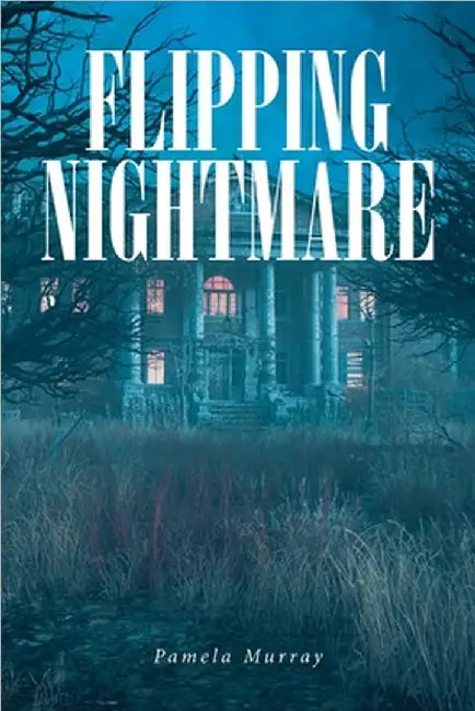 Flipping Nightmare by Murray, Pamela
