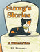 Sunny's Stories: A Kitten's Tale by T. D. Thomason