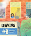 Leaving 4b by Chambrae Griffith, Amélie Videlo