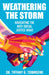 Weathering the Storm: Navigating the Anti-Social Justice Wave by Tiffany G. Townsend