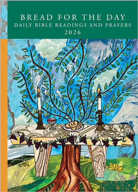 Bread for the Day: Daily Bible Readings and Prayers 2026 by Frantz, Becca Ajer