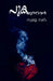Pukayunnavar (Novel) / പുകയുന്നവർ (നോവൽ) by Sumayya Saleem