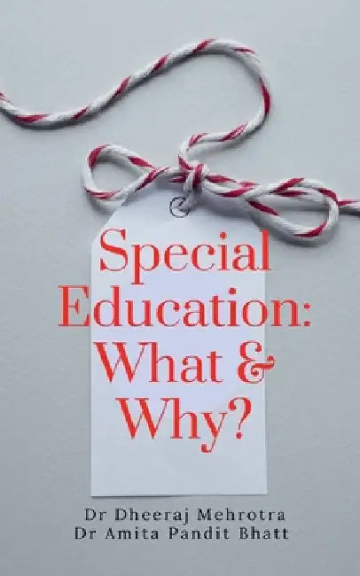 Special Education by Dheeraj