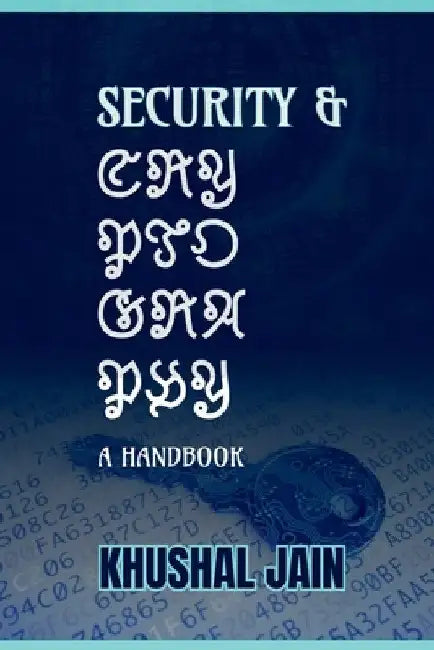 Security & Cryptography by Khushal Jain