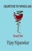 Grapevine to Wineglass: Boxed set containing part 1, 2 and 3 of the series 'Wine World Nashik' by Vijay Nipanekar