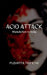 Acid Attack by Pushpita Tripathi