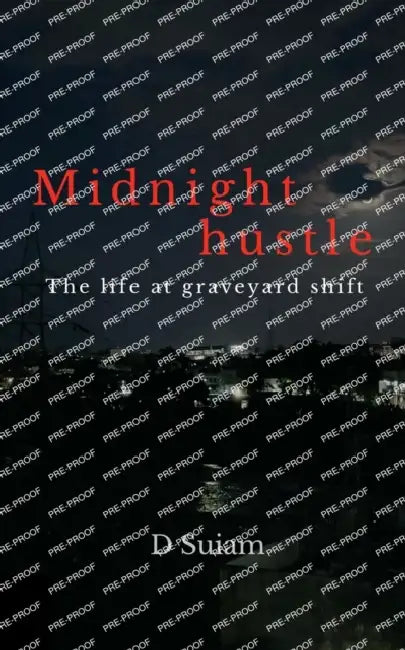 Midnight Hustle by D. Suiam