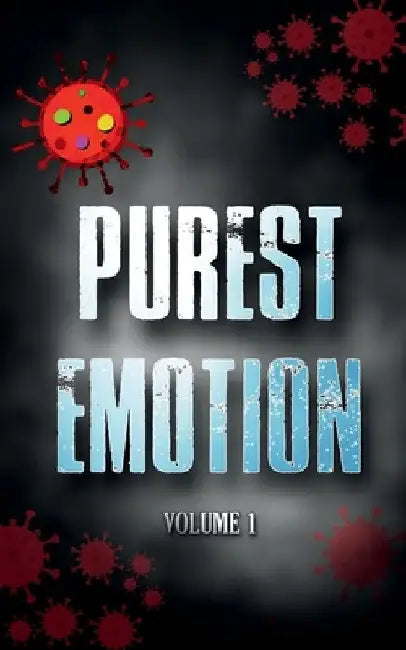 Purest Emotion by Koyidala Satish