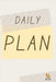 Daily Plan: Today's Schedule, Top Priorities, For Tomorrow, Notes Daily Plan - (6" x 9") - 120 pages - Gifts for Students by Farah Rustom