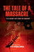 The Tale of a Massacre by V. V