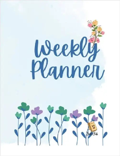 Weekly Planner: Floral Weekly Planner - Priorities - Assignment - Today's schedule - To-Do-List - Daily Notes - ... 100 Pages - Large by Farah Rustom