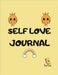 Self Love Journal: Weekly & Daily Self Love Journal for Students - Empowering Affirmation - Reflection - Reminder - Notes - 100 Pages - Large (8.5 x 1 by Farah Rustom